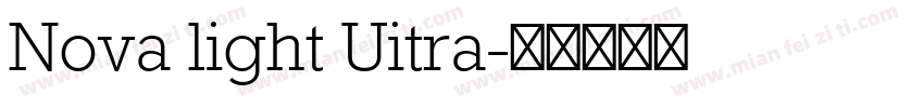 Nova light Uitra字体转换